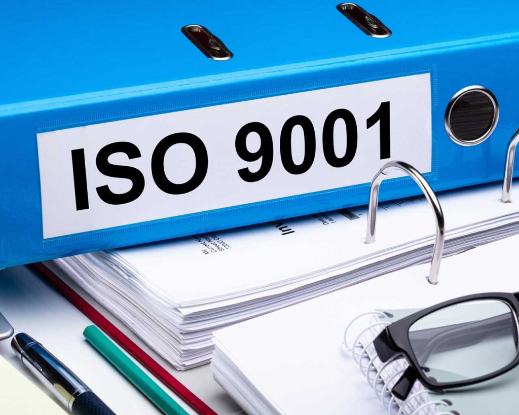 Work With An ISO 9001 Certified Company